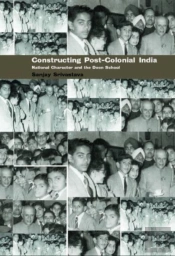 Constructing Postcolonial India