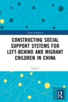 Constructing Social Support Systems For Left-Behind And Migrant Children In China