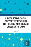 Constructing Social Support Systems For Left-Behind And Migrant Children In China