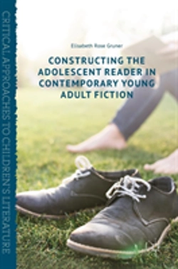 Bertrand.pt - Constructing The Adolescent Reader In Contemporary Young Adult Fiction