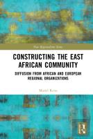Constructing The East African Community