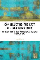 Constructing The East African Community