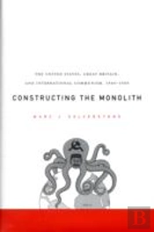 Constructing The Monolith