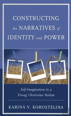 Bertrand.pt - Constructing The Narratives Of Identity And Power
