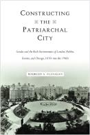 Constructing The Patriarchal City