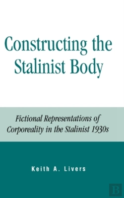 Bertrand.pt - Constructing The Stalinist Body