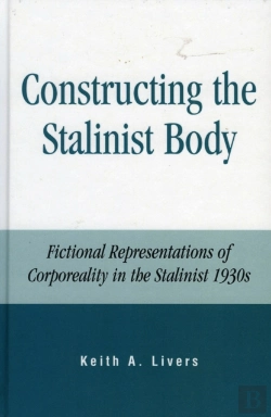 Bertrand.pt - Constructing The Stalinist Body