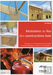 Construction Bois  La Securite Incendie Appliquee Aux Barres Et Aux Assemblages