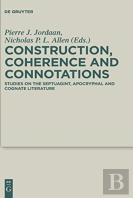 Construction, Coherence And Connotations