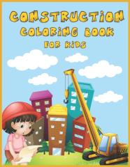 Construction Coloring Book For Kids