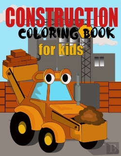 Bertrand.pt - Construction Coloring Book For Kids