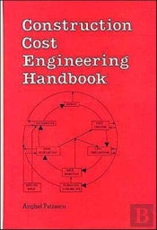 Construction Cost Engineering Handbook