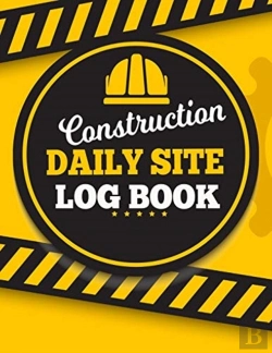 Bertrand.pt - Construction Daily Site Log Book: Job Si