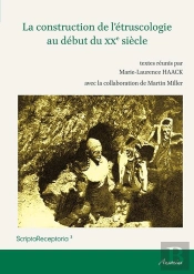 Construction De L'Etruscologie Au Début Du Xxe Siècle 1