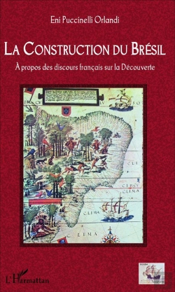 Bertrand.pt - Construction Du Brésil À Propos Des Discours Français Sur La Découverte