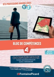 Construction D'Une Professionnalité Dans L'Immobilier Bts Professions Immobilières : Bloc De Compétences 4