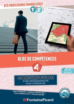 Bertrand.pt - Construction D'Une Professionnalité Dans L'Immobilier Bts Professions Immobilières : Bloc De Compétences 4