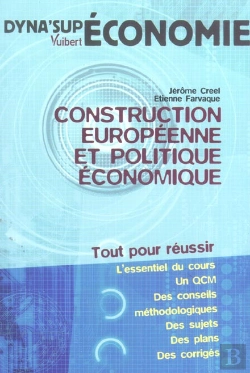 Bertrand.pt - Construction Europeenne Et Politique Economique