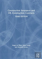 Construction Insurance And Uk Construction Contracts