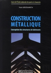 Construction Métallique ; Conception Des Structures De Bâtiments