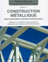 Construction Métallique : Notions Fondamentales Et Méthodes De Dimensionnement