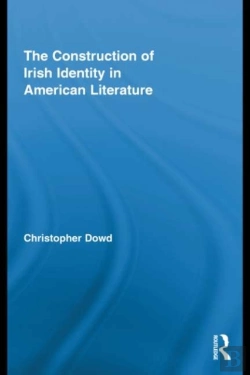 Bertrand.pt - Construction Of Irish Identity In American Literature