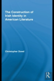 Construction Of Irish Identity In American Literature
