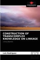 Construction Of Transcomplex Knowledge On Linkage