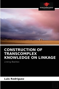 Bertrand.pt - Construction Of Transcomplex Knowledge On Linkage