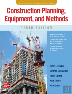 Bertrand.pt - Construction Planning, Equipment, And Methods, Tenth Edition