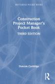 Construction Project Managerâ€™S Pocket Book