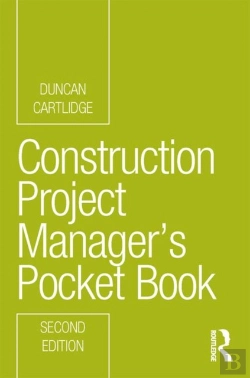 Bertrand.pt - Construction Project Manager'S Pocket Book