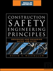 Construction Safety Engineering Principles