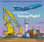 Construction Site: Taking Flight!