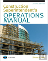 Construction Superintendent Operations Manual