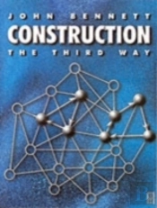 Construction The Third Way
