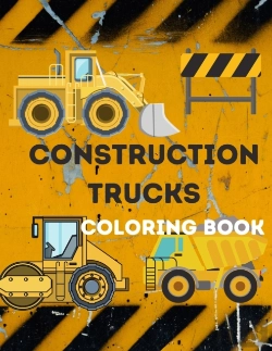 Bertrand.pt - Construction Trucks Coloring Book