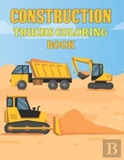 Construction Trucks Coloring Book