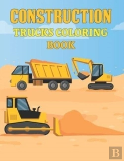 Bertrand.pt - Construction Trucks Coloring Book