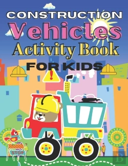 Bertrand.pt - Construction Vehicles  Activity Book For Kids