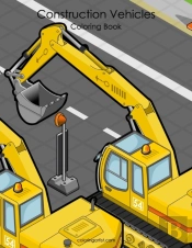 Construction Vehicles Coloring Book 1