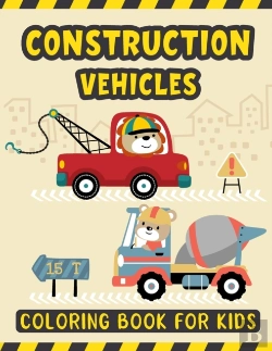 Bertrand.pt - Construction Vehicles Coloring Book For Kids