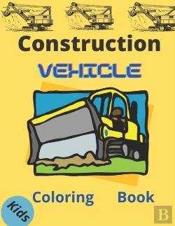 Bertrand.pt - Construction Vehicles Coloring Book