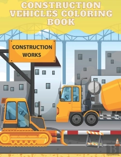 Bertrand.pt - Construction Vehicles Coloring Book