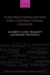 Constructionalization And Constructional Changes