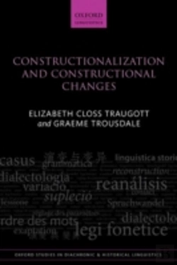 Bertrand.pt - Constructionalization And Constructional Changes