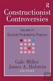 Constructionist Controversies