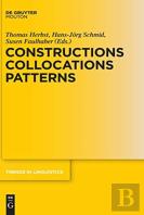 Constructions Collocations Patterns