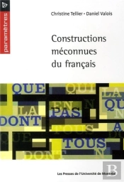 Constructions Meconnues Du Francais