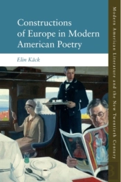 Constructions Of Europe In Modern American Poetry